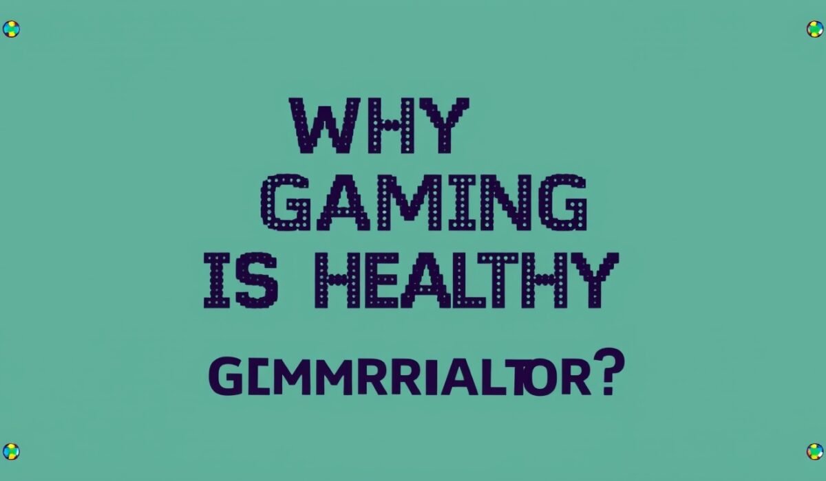 why gaming is healthy gmrrmulator